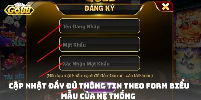 Cập nhật đầy đủ thông tin theo form biểu mẫu của hệ thống
